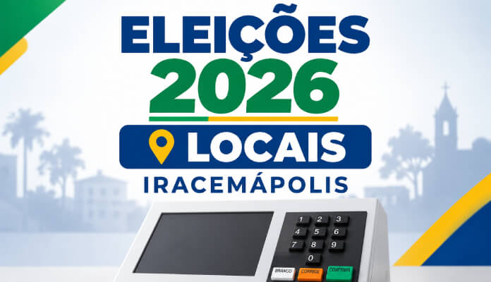 Eleições 2026: confira os locais de votação e seções eleitorais em Iracemápolis